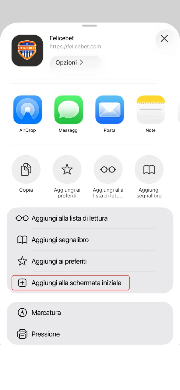 Seleziona aggiungi a home e apri Felicebet.